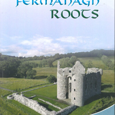 Fermanagh Roots Volume 2